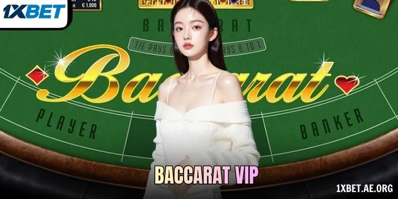 Baccarat VIP